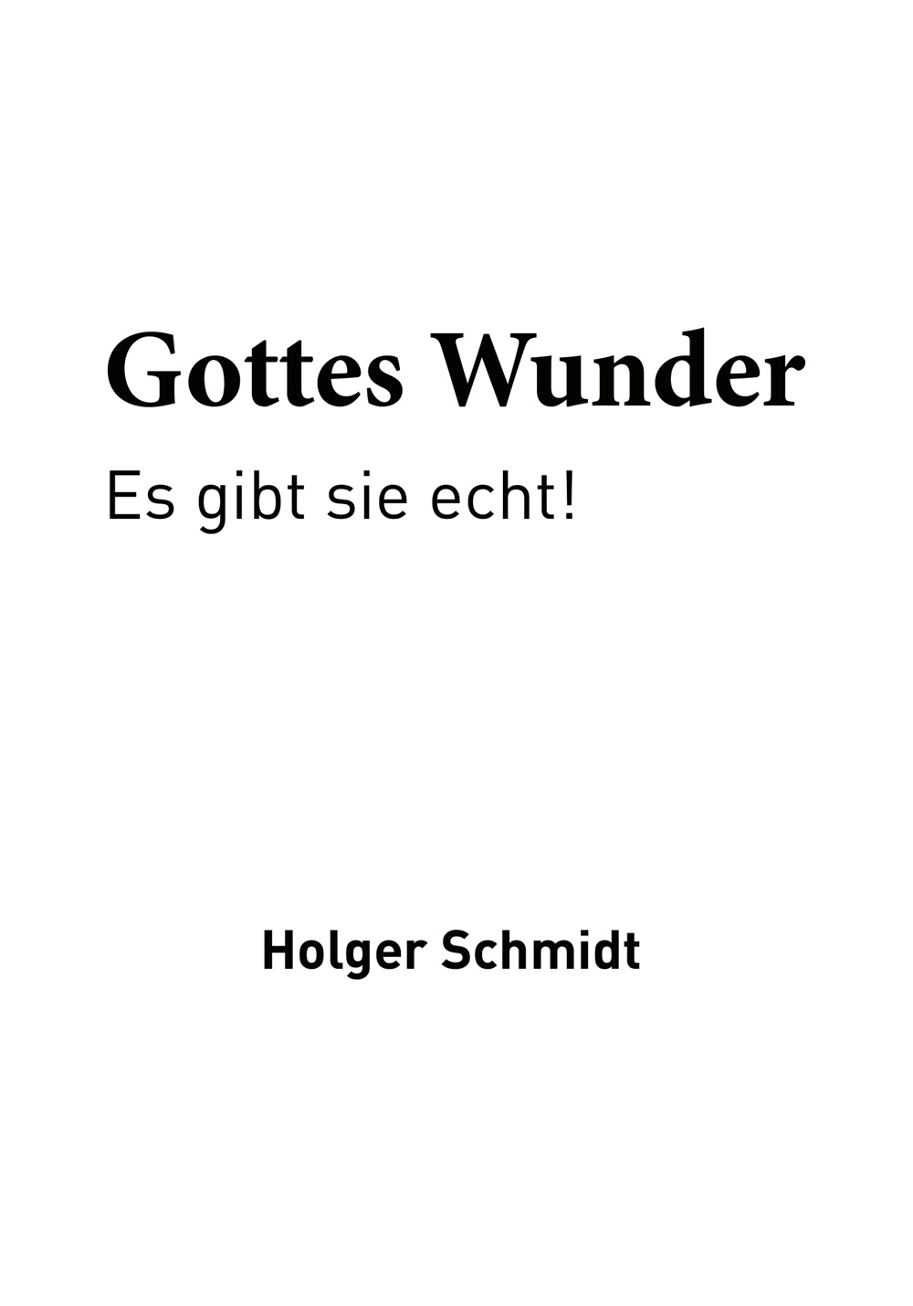 Gottes Wunder - Buch