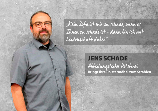 Portrait Jens Schade, Abteilungsleiter der Polsterei.