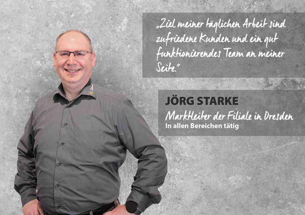 Portrait Jörg Starke, Marktleiter in Dresden